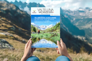 Il numero 74 di Valtellina Vacanze è ora disponibile negli uffici turistici di Valchiavenna e Valtellina. Progetto grafico: Luca Bossi
